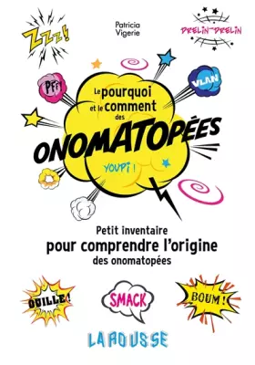 Couverture du produit · Le pourquoi et le comment des onomatopées