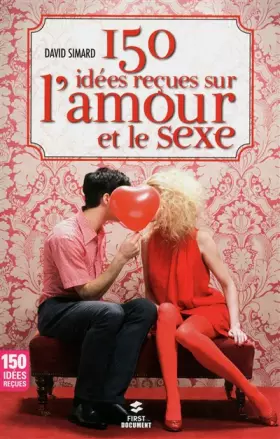 Couverture du produit · 150 IDEES RECUES SUR L'AMOUR
