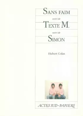 Couverture du produit · Sans faim suivi de "Texte M" et de "Simon"