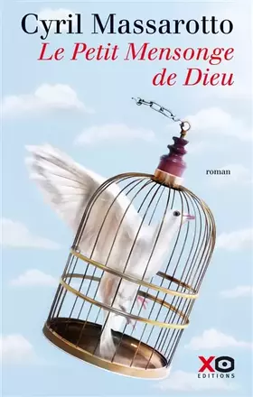 Couverture du produit · Le Petit Mensonge de Dieu