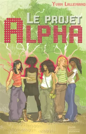 Couverture du produit · PROJET ALPHA