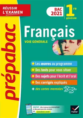 Couverture du produit · Français 1re générale Bac 2021 - Prépabac Réussir l'examen: nouveau programme de Première (2020-2021)