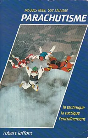 Couverture du produit · Parachutisme -la technique la tactique l'entrainement