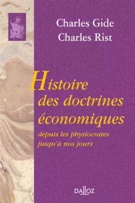 Couverture du produit · Histoire des doctrines économiques depuis les physiocrates jusqu'à nos jours