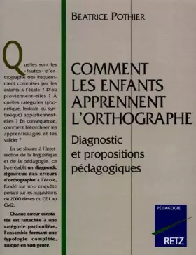 Couverture du produit · Comment les enfants apprennent l'orthographe