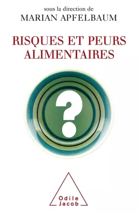 Couverture du produit · Risques et peurs alimentaires