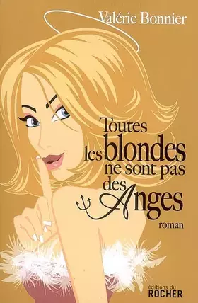 Couverture du produit · Toutes les blondes ne sont pas des anges