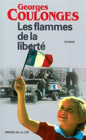 Couverture du produit · Les flammes de la liberté