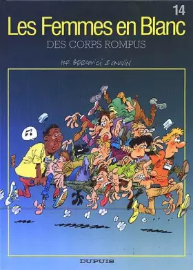 Couverture du produit · Les Femmes en Blanc - tome 14 - DES CORPS ROMPUS
