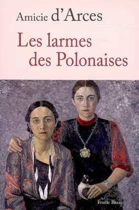 Couverture du produit · Larmes des Polonaises (les)
