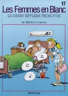 Couverture du produit · Le Drain sifflera trois fois