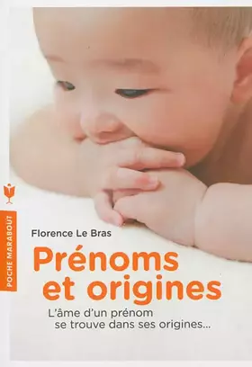 Couverture du produit · Prénoms et origines: L'âme d'un prénom se trouve dans ses origines...