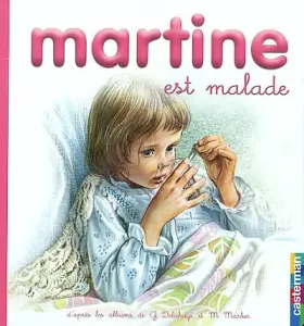 Couverture du produit · Martine est malade