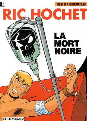 Couverture du produit · Ric Hochet, tome 35 : La Mort noire