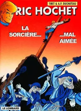 Couverture du produit · Ric Hochet, tome 63 : La Sorcière mal-aimée