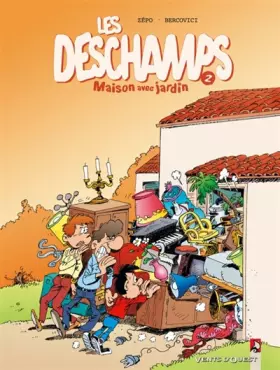 Couverture du produit · Les Deschamps - Tome 2: ça décore un max