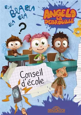 Couverture du produit · Angelo la Débrouille - Conseil d'école - Lecture roman jeunesse - Dès 8 ans (2)