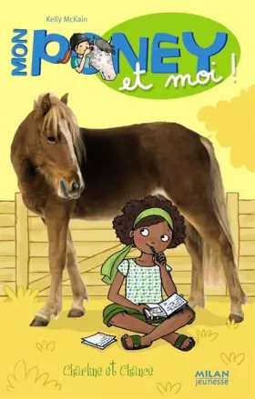 Couverture du produit · Mon poney et moi, Tome 7 : Charlin et Chance