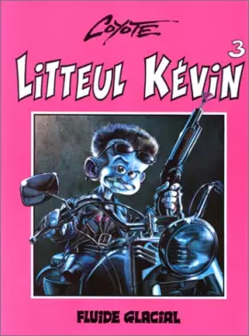 Couverture du produit · Litteul Kévin, tome 3