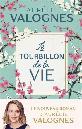 Couverture du produit · Le Tourbillon de la vie