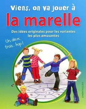 Couverture du produit · Viens, on va jouer à la marelle