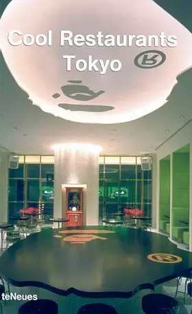 Couverture du produit · Cool Restaurants Tokyo: Engl. /Dt. /Franz. /Span. /Ital.