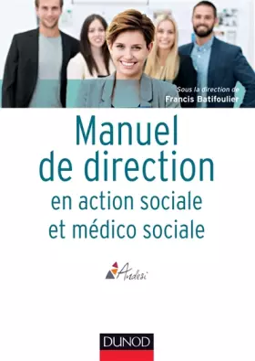 Couverture du produit · Manuel de direction en action sociale et médico-sociale
