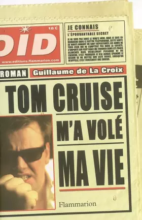 Couverture du produit · Tom Cruise m'a volé ma vie