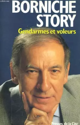 Couverture du produit · Gendarmes et voleurs / recit
