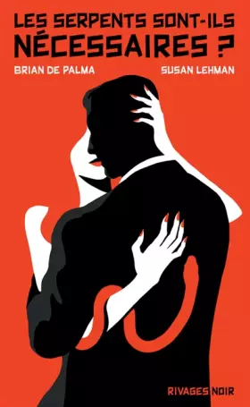 Couverture du produit · Les serpents sont-ils nécessaires ?