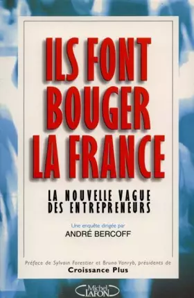 Couverture du produit · Ils font bouger la France