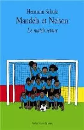Couverture du produit · MANDELA ET NELSON -LE MATCH RETOUR