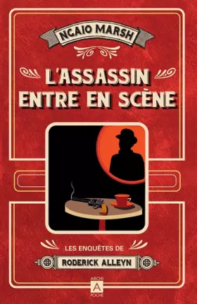 Couverture du produit · Les enquêtes de Roderick Alleyn 2: L'assassin entre en scène
