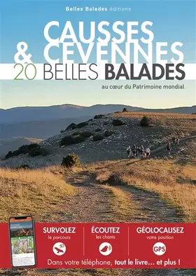 Couverture du produit · CAUSSES & CÉVENNES : 20 Belles Balades: Patrimoine mondial de l'UNESCO