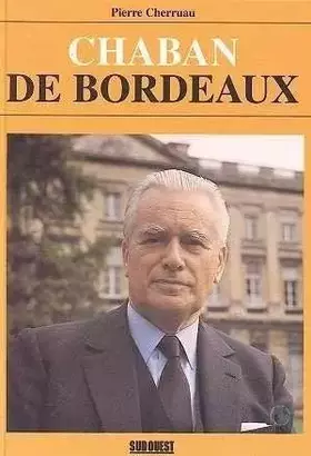 Couverture du produit · Chaban De Bordeaux