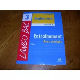 Couverture du produit · Anglais écrit, terminales ES et S, entrainement