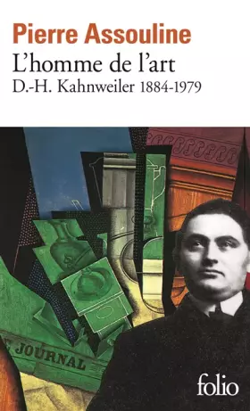 Couverture du produit · L'Homme de l'art : D.-H. Kahnweiler, 1884-1979