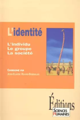 Couverture du produit · L'identité. L'individu, le groupe, la société