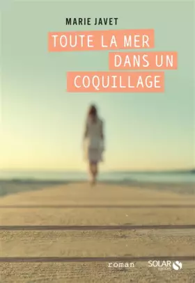 Couverture du produit · Toute la mer dans un coquillage