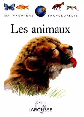 Couverture du produit · Ma première encyclopédie : les animaux