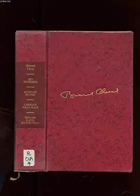 Couverture du produit · QUI M'EMPORTE ( LE TONNERRE DE DIEU) LA VOYAGE DU PERE. L'HERCULE SUR LA PLACE. BERNARD CLAVEL, QUI ETES-VOUS?