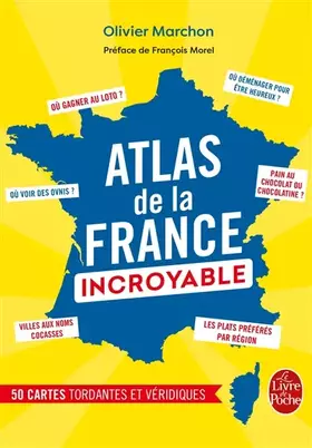 Couverture du produit · L'Atlas de la France incroyable