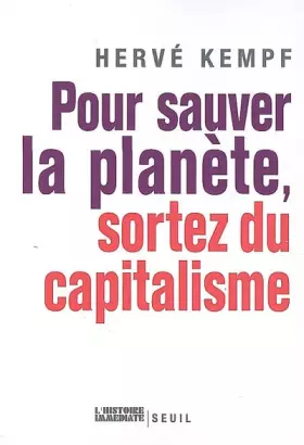 Couverture du produit · Pour sauver la planète, sortez du capitalisme
