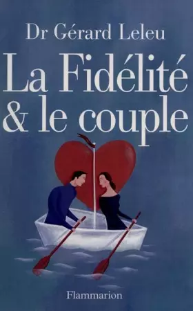 Couverture du produit · La Fidélité et le couple