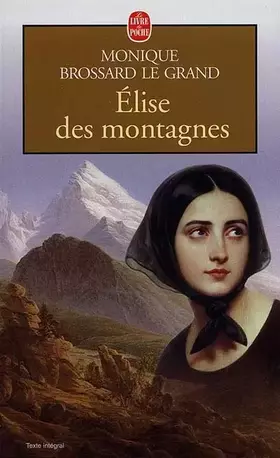 Couverture du produit · Elise des montagnes