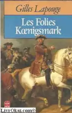 Couverture du produit · Les folies Koenigsmark