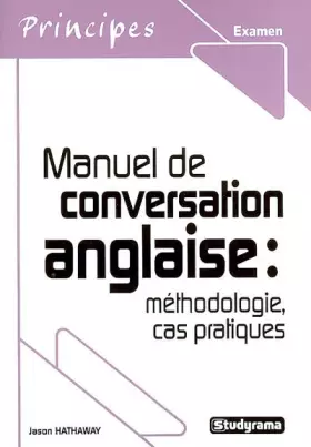 Couverture du produit · Manuel de conversation anglaise : méthodologie, cas pratique