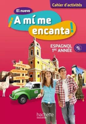Couverture du produit · El nuevo ¡A mi me encanta! Espagnol 1re année (2012)