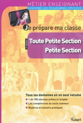 Couverture du produit · Je prépare ma classe de toute petite section et de petite section - Métier enseignant