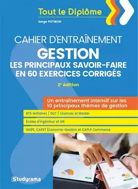 Couverture du produit · Cahier d'entraînement - Gestion : Les principaux savoir-faire en 60 exercices corrigés